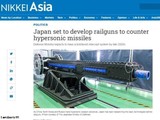 Báo Nikkei Asia viết về Nhật đang nghiên cứu phát triển Pháo điện từ để chống tên lửa siêu thanh (Ảnh: Nikkei)