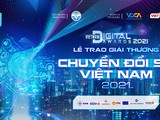 Lễ trao Giải thưởng Chuyển đổi số Việt Nam 2021 sẽ được truyền hình trực tiếp từ Nhà hát Âu Cơ- Hà Nội