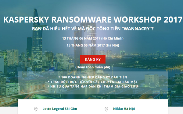 Hội thảo chuyên đề Kaspersky Ransomware Workshop 2017 sẽ được tổ chức lần lượt tại TP.HCM và Hà Nội vào ngày 13/6 và 15/6/2017.