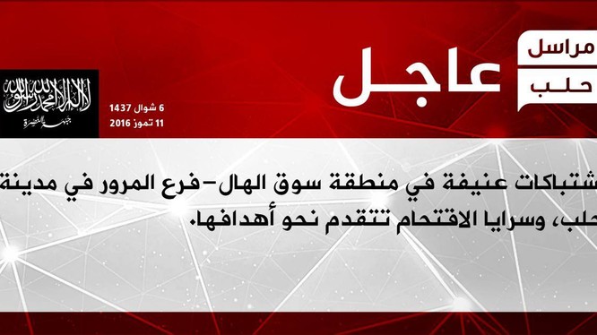 Trang truyền thông của Jabhat Al-Nusra thông báo về cuộc tấn công vào nội thị Aleppo