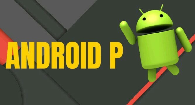 Android P đang được Google phát triển (ảnh: Android Verge)