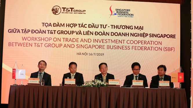 Tập đoàn T&T Group và Liên đoàn Doanh nghiệp Singapore tổ chức tọa đàm trao đổi cơ hội, hợp tác - đầu tư vào ngày 16/7/2019 tại Hà Nội