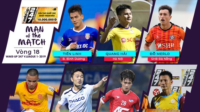 Danh sách 7 cầu thủ xuất sắc nhất trận đấu vòng 18 V.League 2019. Ảnh VPF.