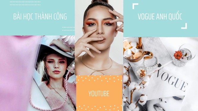 Vogue Anh quốc đã thành công khi xây dựng kênh YouTube
