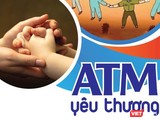 ATM Yêu thương hỗ trợ trẻ em mất cha mẹ vì dịch COVID-19