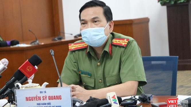 Đại tá Nguyễn Sỹ Quang - Phó Giám đốc Công an TP.HCM tại buổi họp báo công bố khởi tố vụ án lây nhiễm dịch bệnh COVID-19 (Ảnh: Hải Linh)