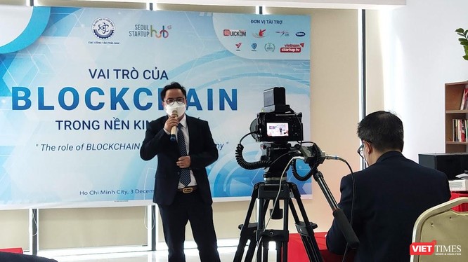 Ông Chu Quang Thái - Co-Founder Startup247.Org và XIXO Ecosystem phát biểu về vai trò Blockchain trong nền kinh tế số - Ảnh: Hoà Bình 