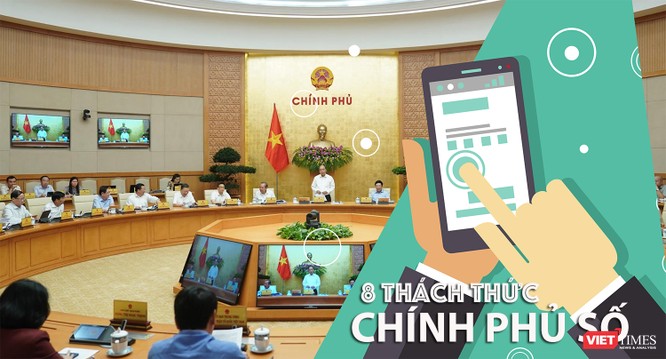 Nhìn về 8 thách thức Chính phủ số mà Việt Nam cần giải quyết ảnh 1
