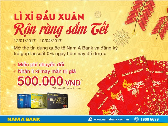NamA Bank triển khai khuyến mãi lớn cho tân xuân Đinh Dậu ảnh 1