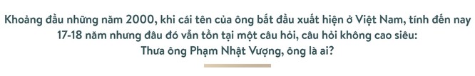 Ông Phạm Nhật Vượng: Thế giới phải biết Việt Nam trí tuệ, đẳng cấp - Ảnh 28.