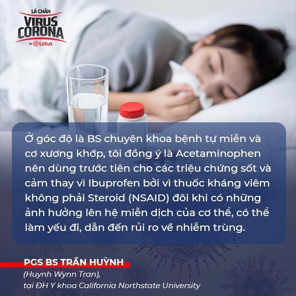 PGS.BS Tran Huynh: Bị cảm sốt nên uống Acetaminophen trước tiên, thay vì uống Ibuprofen hay Advil ảnh 2