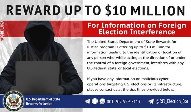 Mỹ treo thưởng 10 triệu USD cho việc phát hiện tin tặc tham gia vào cuộc bầu cử ảnh 1