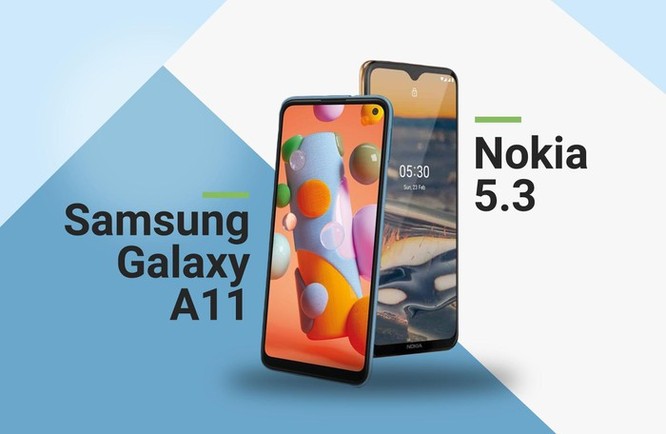Samsung A11 và Nokia 5.3 đối đầu ở phân khúc dưới 4 triệu đồng ảnh 2