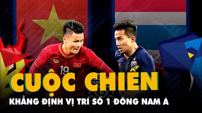 Chất chồng duyên nợ bóng đá Việt Nam và Thái Lan ảnh 1