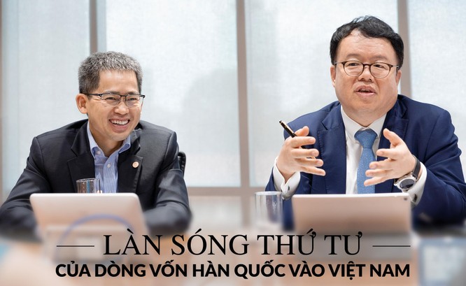 Làn sóng thứ tư của dòng vốn Hàn Quốc vào Việt Nam ảnh 1