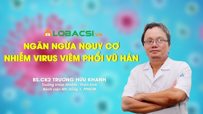 BS Trương Hữu Khanh, Trưởng khoa Nhiễm, Thần kinh, BV Nhi Đồng 1 (Ảnh: Alobacsi)