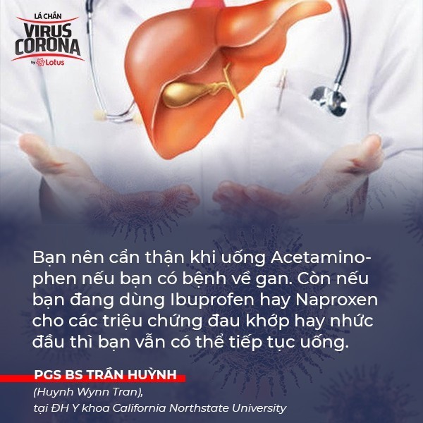 PGS.BS Tran Huynh: Bị cảm sốt nên uống Acetaminophen trước tiên, thay vì uống Ibuprofen hay Advil ảnh 4