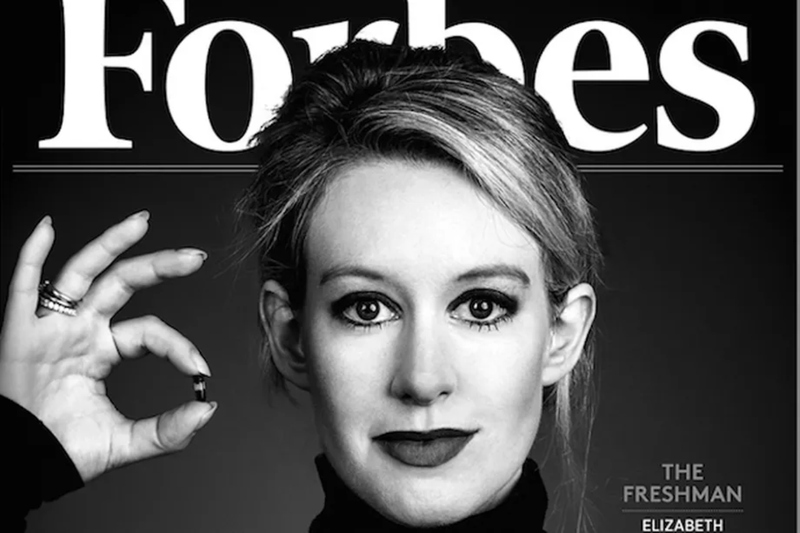 Siêu lừa Elizabeth Holmes, CEO của Tập đoàn Công nghệ y tế Theranos từng là gương mặt trang bìa của các tạp chí nổi tiếng nhất (Ảnh: Forbes)