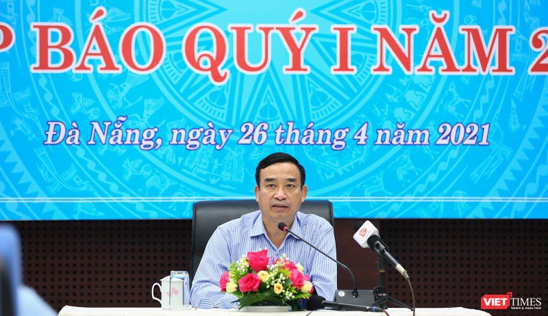 Ông Lê Trung Chinh – Chủ tịch UBND TP Đà Nẵng chủ trì buổi Họp báo quý I/2021 diễn ra chiều ngày 26/4
