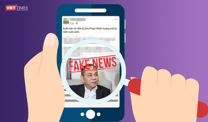 Nhiều đối tượng đang tung tin thất thiệt về Chủ tịch Vingroup Phạm Nhật Vượng trên mạng xã hội.