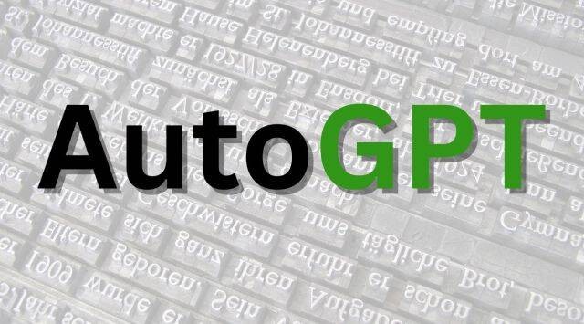 Kết quả mới nhất của GPT-4 là Auto-GPT, được ca ngợi là yếu tố thay đổi cuộc chơi tiếp theo của AI. Ảnh Indian Express