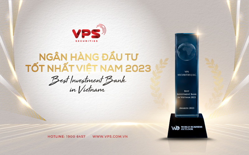 VPS nhận giải Ngân hàng Đầu tư tốt nhất Việt Nam 2023 từ World Business Outlook