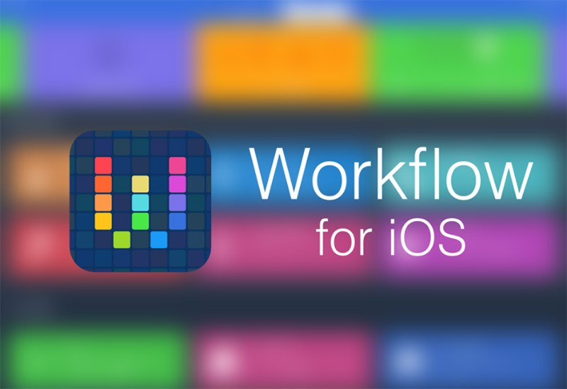 Workflow được đánh giá là ứng dụng sáng tạo nhất năm 2015