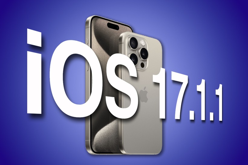 Apple phát hành iOS 17.1.1 vá một số lỗi quan trọng