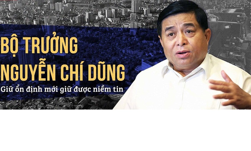 Bộ trưởng Nguyễn Chí Dũng: "Giữ ổn định mới giữ được niềm tin"