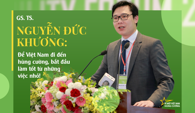 GS. TS Nguyễn Đức Khương - thành viên trẻ nhất trong Tổ tư vấn kinh tế của Thủ tướng Nguyễn Xuân Phúc.