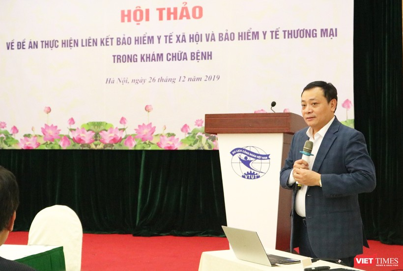 Ông Lê Văn Khảm – Vụ trưởng Vụ Bảo hiểm y tế (Bộ Y tế) phát biểu tại hội thảo. Ảnh: Minh Thúy 